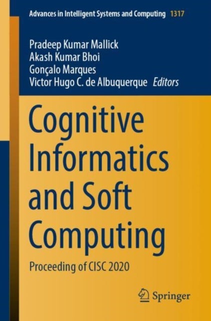 Cognitive Informatics and Soft Computing - Proceeding of CISC 2020