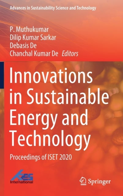 Innovations in Sustainable Energy and Technology - Proceedings of ISET 2020