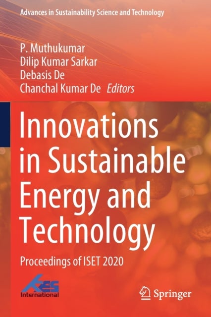 Innovations in Sustainable Energy and Technology - Proceedings of ISET 2020