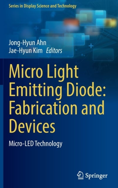 Micro Light Emitting Diode - Micro-LED Technology