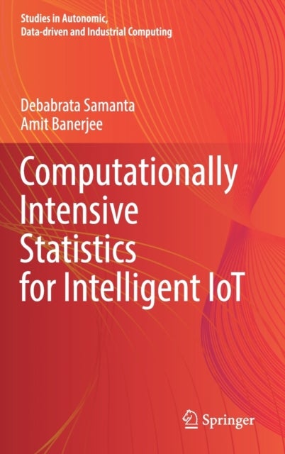 Computationally Intensive Statistics for Intelligent IoT