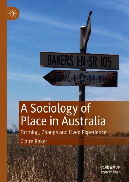 A Sociology of Place in Australia