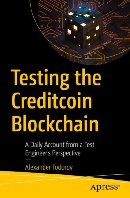 Testing the Creditcoin Blockchain - A Daily Account from a Test Engineer's Perspective