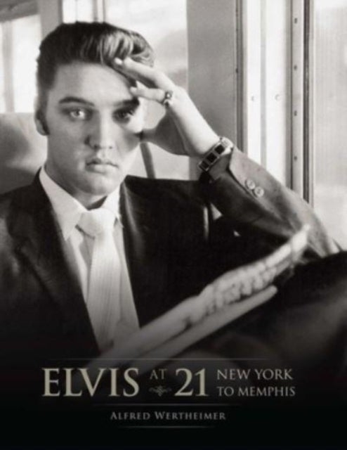Elvis at 21 (Reissue) - New York to Memphis