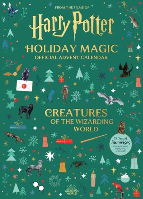 Harry Potter Holiday Magic: Official Advent Calendar - Creatures of the Wizarding World