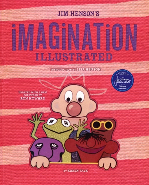 Jim Henson''s Imagination Illustrated