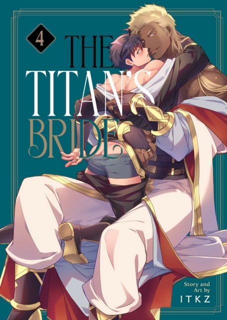 The Titan''s Bride Vol. 4