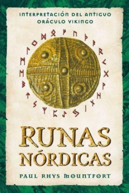 Runas nordicas - Interpretacion del antiguo oraculo vikingo