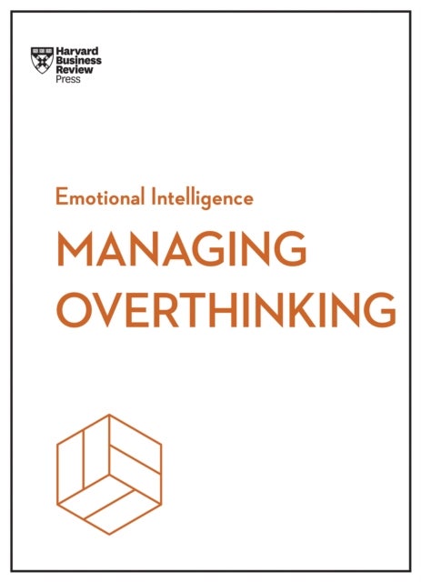 Managing Overthinking