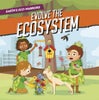 Earth’s Eco-Warriors Evolve the Ecosystem