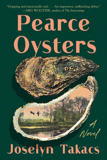 Pearce Oysters - A Novel