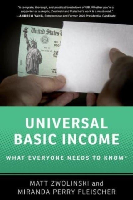 Universal Basic Income - What Everyone Needs to Know®
