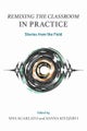 Remixing the Classroom in Practice