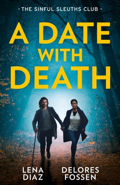 A Date With Death: The Sinful Sleuths Club - Agent Under Siege / His Brand of Justice