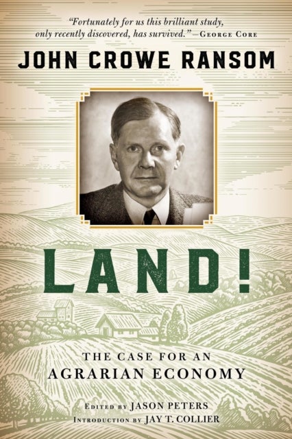 Land! - The Case for an Agrarian Economy