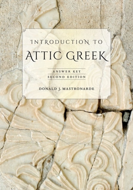 Introduction to Attic Greek - Answer Key