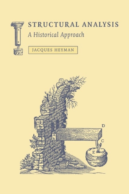 Structural Analysis - A Historical Approach