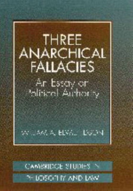 Three Anarchical Fallacies - An Essay on Political Authority