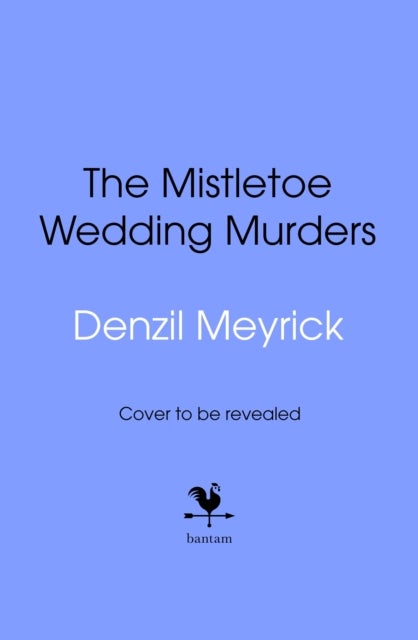 The Mistletoe Wedding Murders