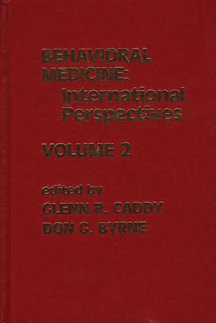 Behavioral Medicine - International Perspectives, Volume 2
