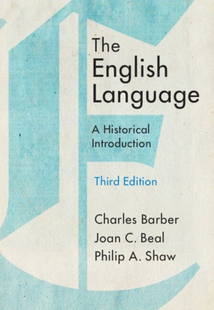 The English Language - A Historical Introduction