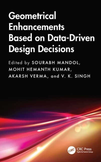 Geometrical Enhancements Based on Data-Driven Design Decisions