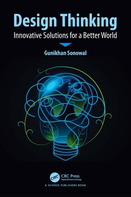 Design Thinking - Innovative Solutions for a Better World