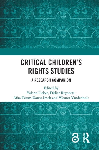 Critical Children's Rights Studies - A Research Companion
