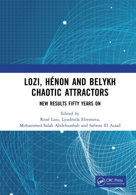Lozi, Hénon and Belykh Chaotic Attractors - New Results Fifty Years On