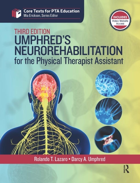 Umphred''s Neurorehabilitation for the Physical Therapist Assistant