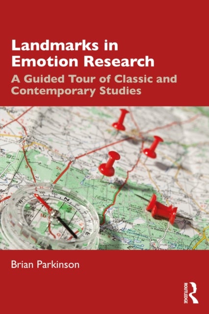 Landmarks in Emotion Research - A Guided Tour of Classic and Contemporary Studies