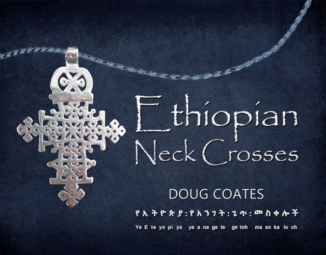 Ethiopian Neck Crosses