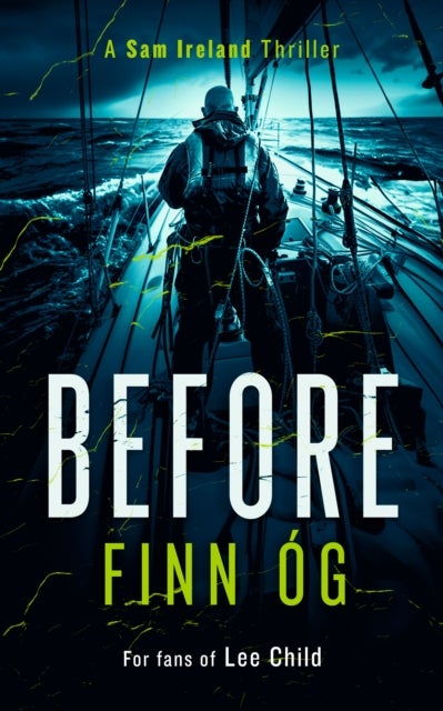 Before - Dangerous loyalties collide in this emotionally charged Irish thriller