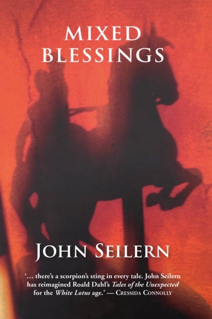 MIXED BLESSINGS - SHORT STORIES