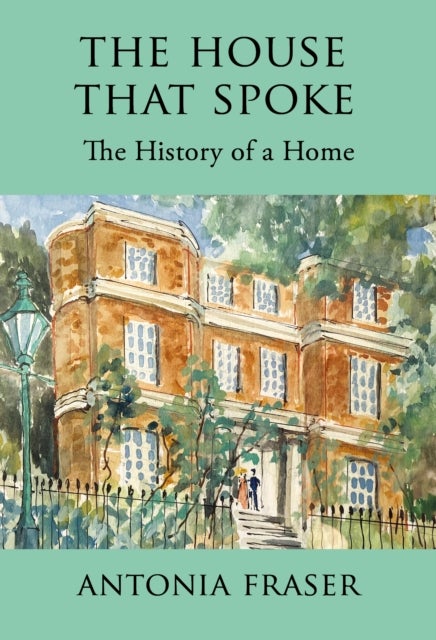 The House that Spoke - The History of a Home