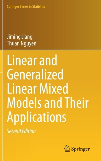 Linear and Generalized Linear Mixed Models and Their Applications
