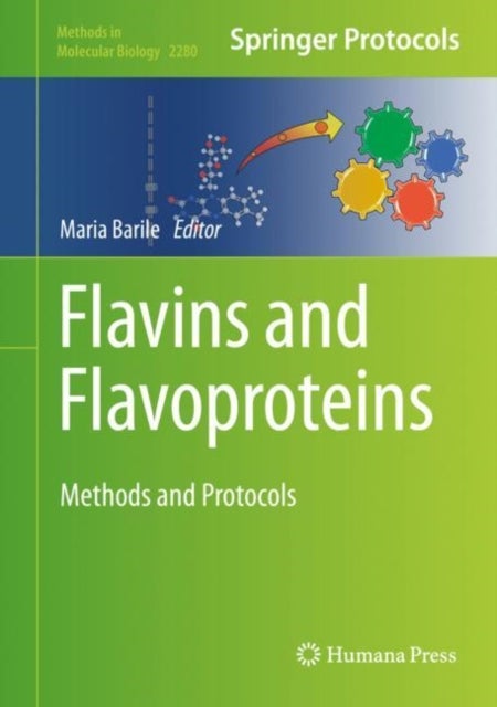 Flavins and Flavoproteins - Methods and Protocols