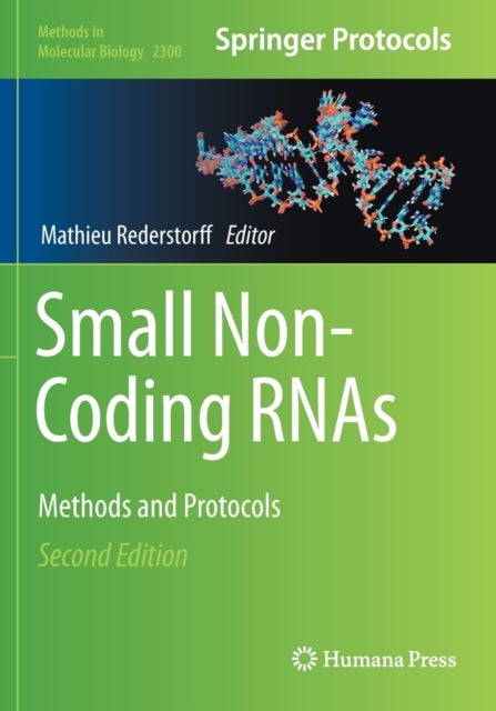 Small Non-Coding RNAs - Methods and Protocols