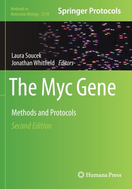 The Myc Gene - Methods and Protocols