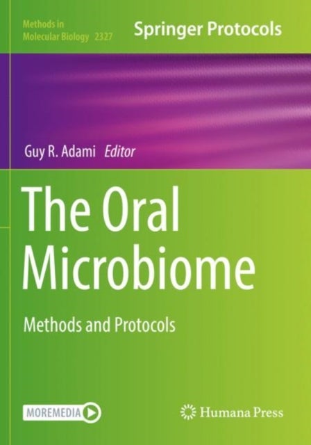 The Oral Microbiome - Methods and Protocols