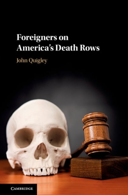 Foreigners on America''s Death Rows