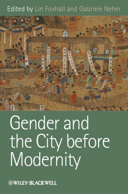Gender and the City Before Mod