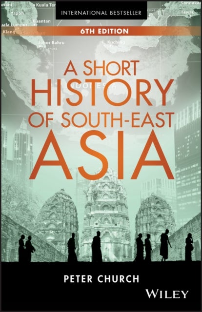 A Short History Of South–East Asia 6e