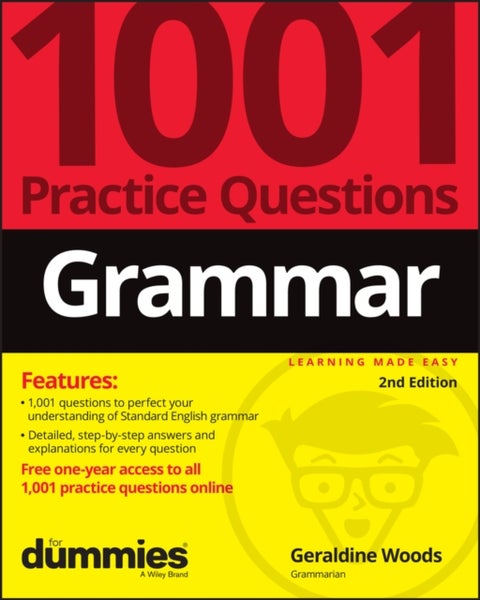 Grammar – 1001 Practice Questions For Dummies, 2nd Edition (+ Free Online Practice)