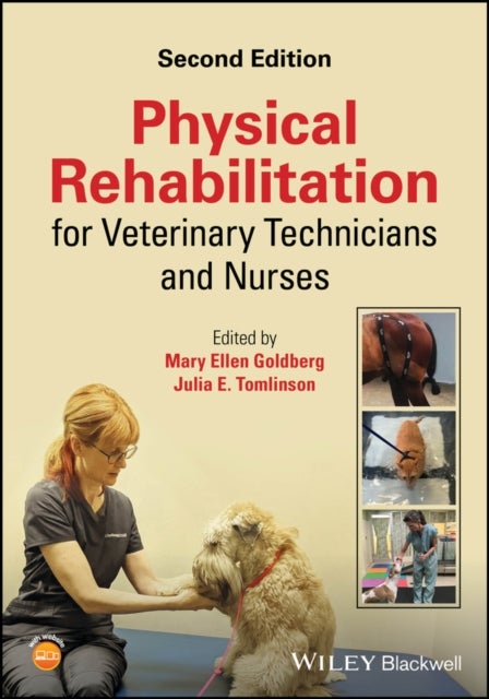 Physical Rehabilitation for Veterinary Technicians  and Nurses 2nd Edition