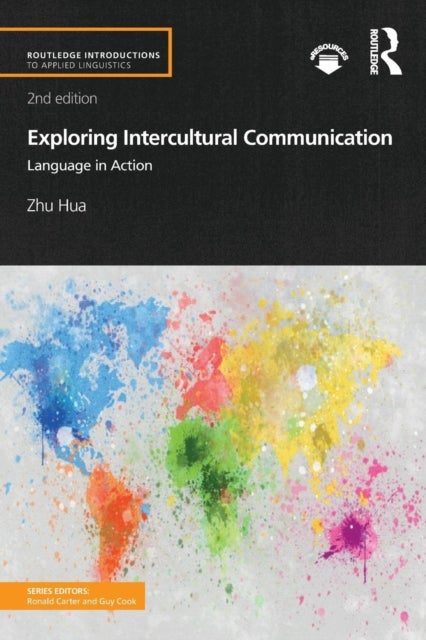 Exploring Intercultural Communication - Language in Action