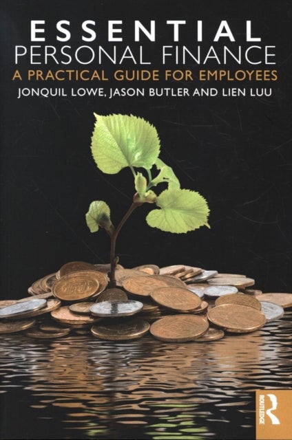 Essential Personal Finance - A Practical Guide for Employees