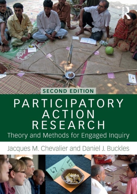 Participatory Action Research - Theory and Methods for Engaged Inquiry