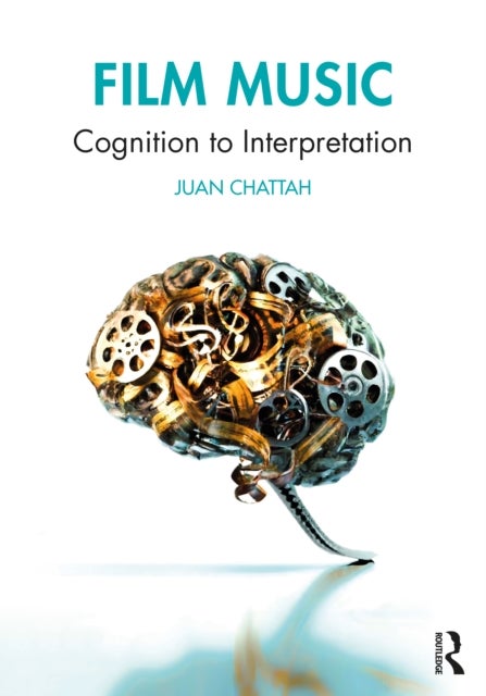 Film Music - Cognition to Interpretation