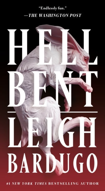 Hell Bent - A Novel